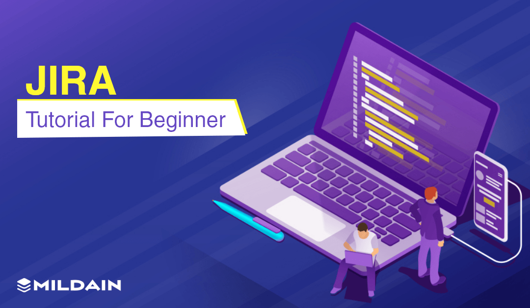 JIRA Tutorial for Beginners – A Complete Guide